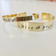 Load image into Gallery viewer, Wild and Free cuff
